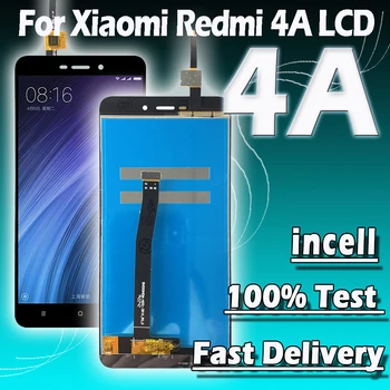 100% тестван incell за Xiaomi Redmi 4A LCD дисплей сензорен екран дигитайзер събрание замяна за Xiaomi Redmi 4A LCD екран