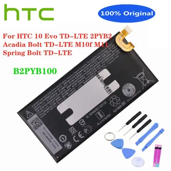 HTC телефон батерия B2PYB100 за HTC 10 Evo,10 Evo TD-LTE,2PYB2, Acadia, болт TD-LTE, M10f, M11, пружинен болт TD-LTE 3200mAh+инструменти